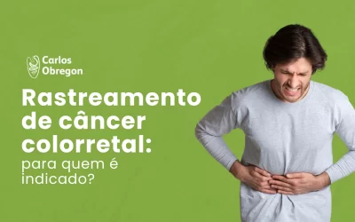 Rastreamento de câncer colorretal: para quem é indicado?