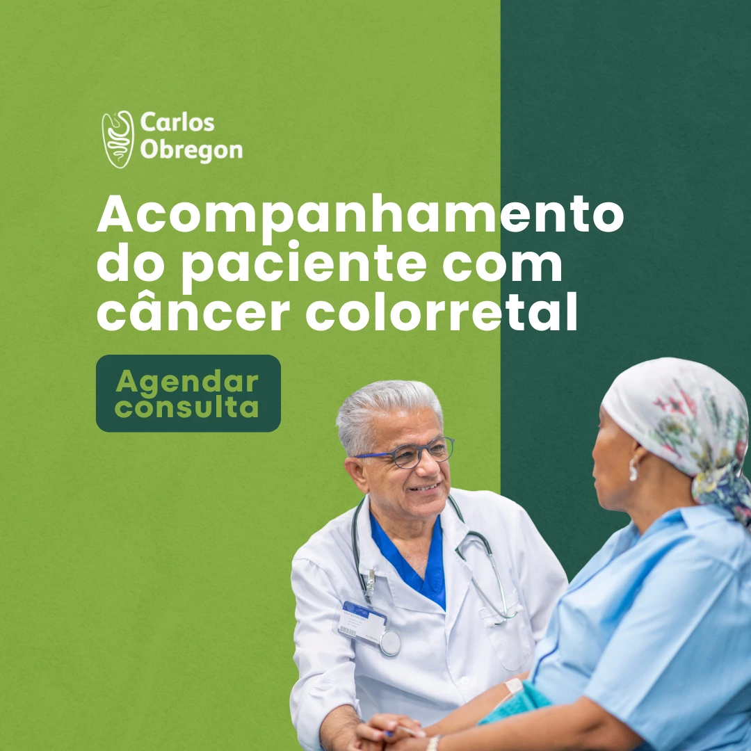 Acompanhamento do paciente após câncer colorretal com especialista e saiba mais sobre a Nutrição para câncer colorretal