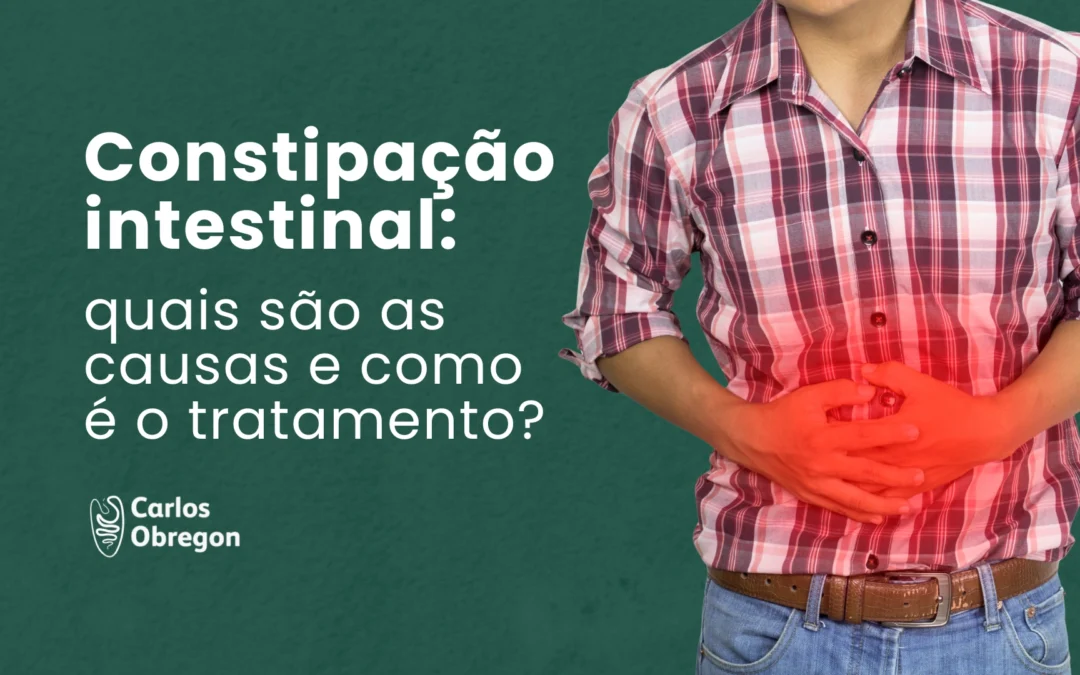 Constipação intestinal: como realizar tratamento?