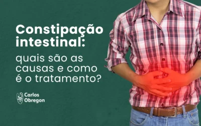 Constipação intestinal: como realizar tratamento?