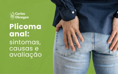 Plicoma anal: sintomas, causas e quando consultar um médico?